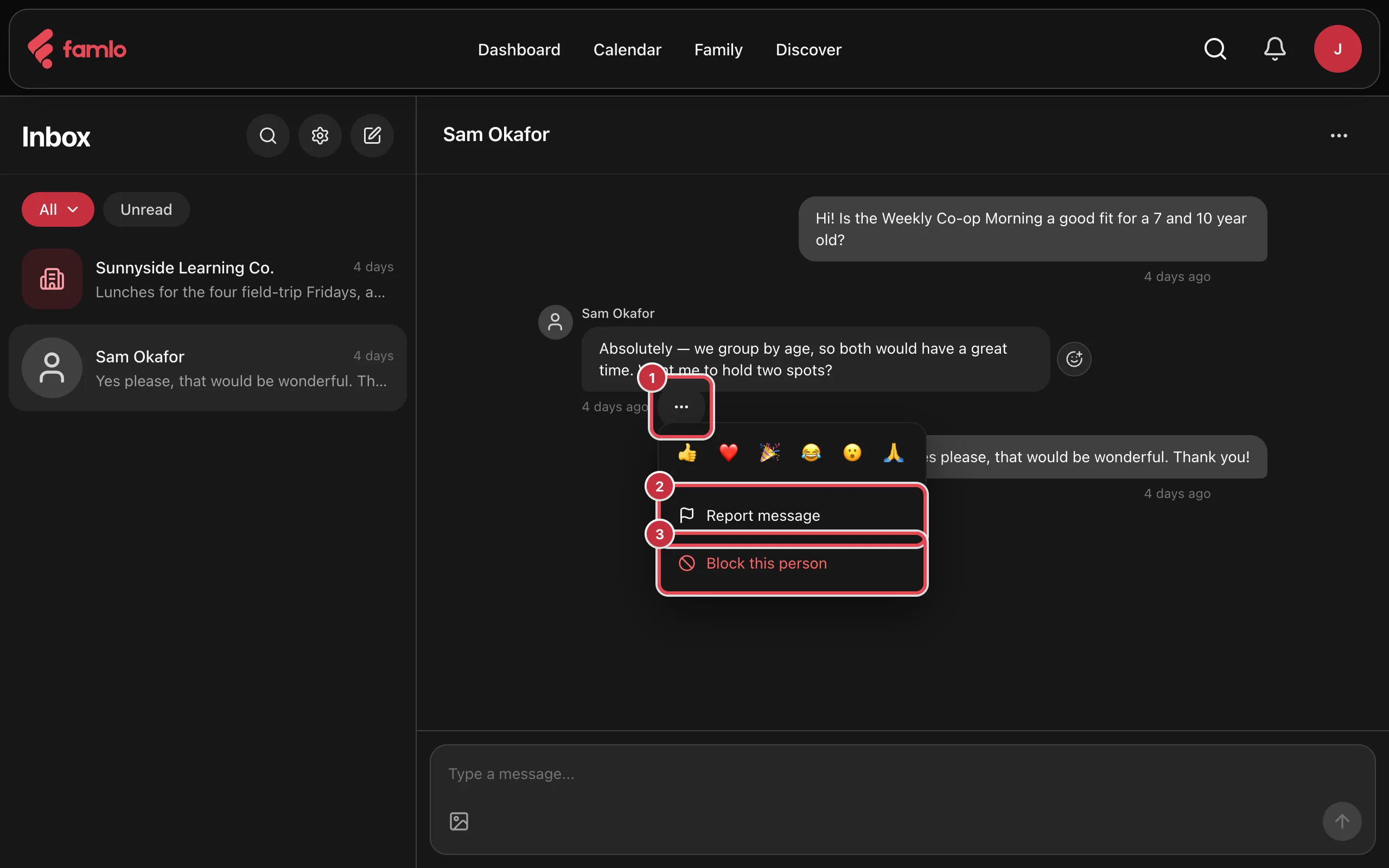 A one-to-one conversation with the … menu open on a message, showing the reactions row, Report message and Block this person, numbered 1 to 3