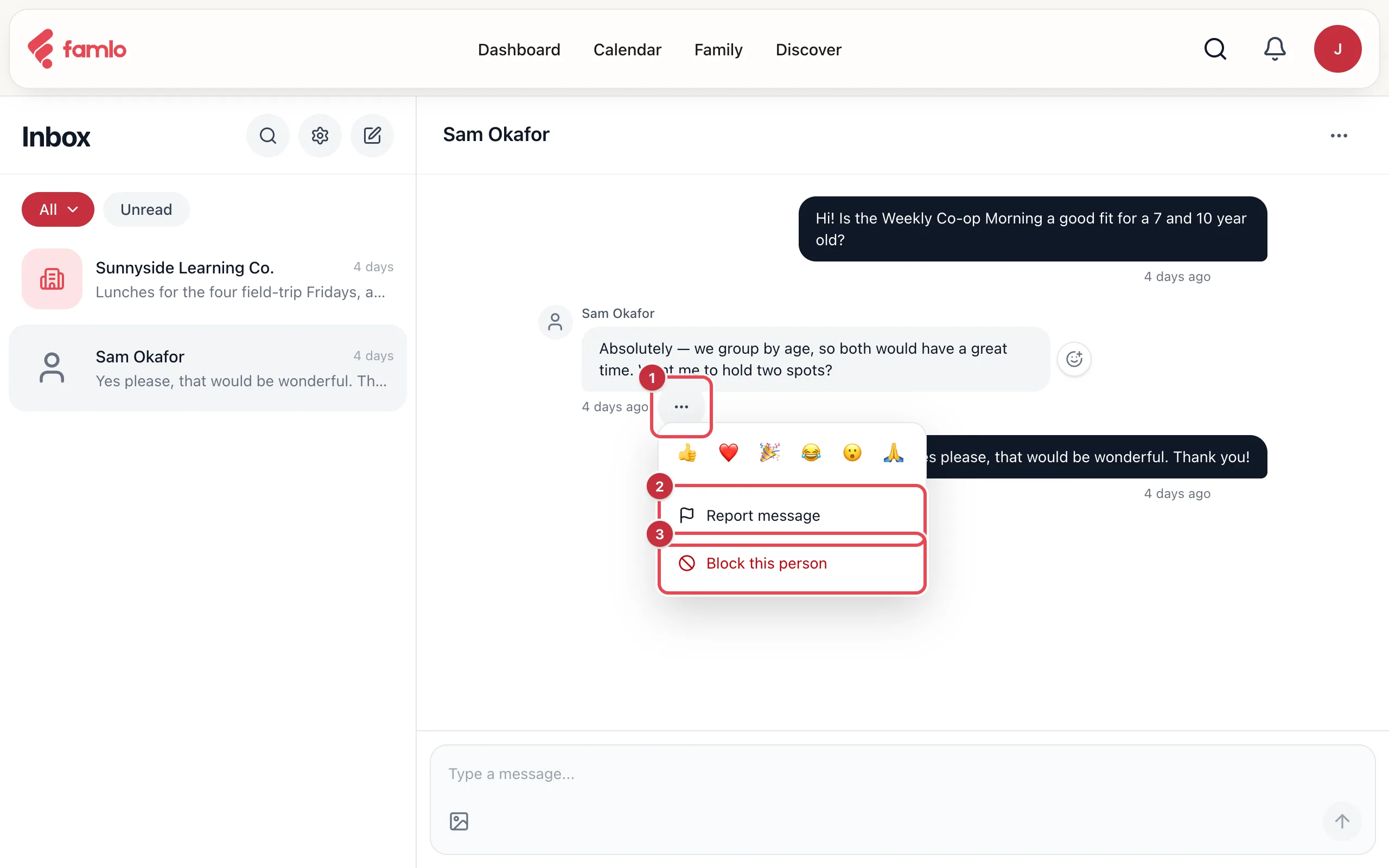 A one-to-one conversation with the … menu open on a message, showing the reactions row, Report message and Block this person, numbered 1 to 3