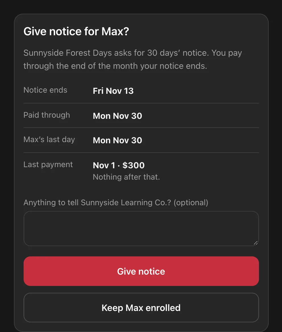 The Give notice for Max panel showing Notice ends Fri Nov 13, Paid through Mon Nov 30, Max's last day Mon Nov 30, Last payment Nov 1, and the Give notice and Keep Max enrolled buttons