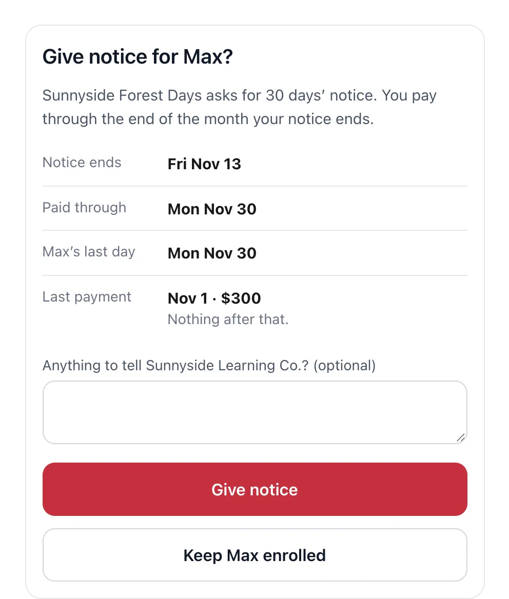 The Give notice for Max panel showing Notice ends Fri Nov 13, Paid through Mon Nov 30, Max's last day Mon Nov 30, Last payment Nov 1, and the Give notice and Keep Max enrolled buttons