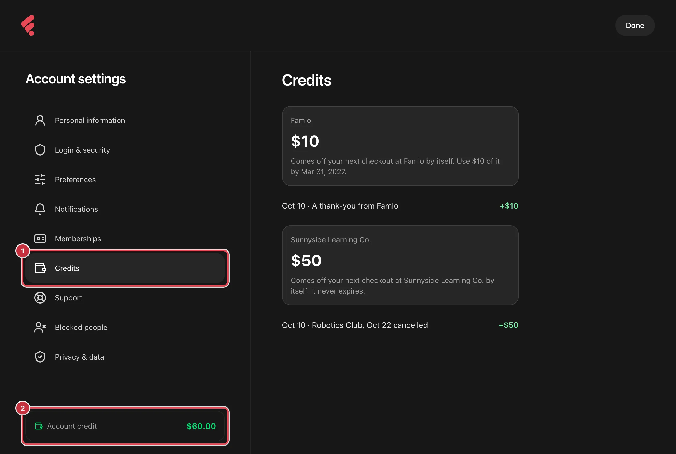 Account settings with Credits highlighted as 1 and the Account credit box showing $60.00 as 2. The Credits page shows $10 from Famlo, to use by Mar 31, 2027, and $50 at Sunnyside Learning Co., which never expires, each with its history line