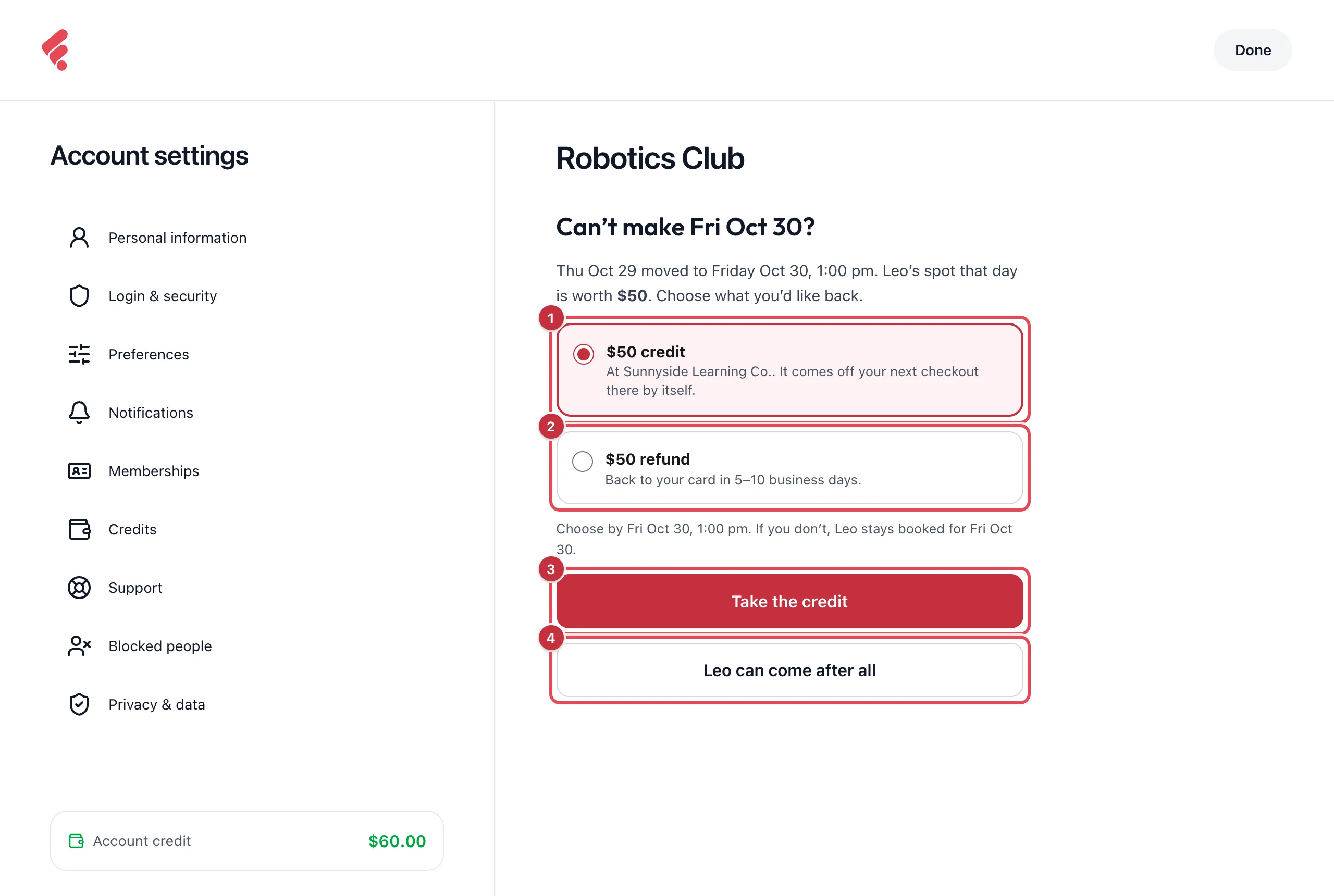The choice page for a moved Robotics Club date: a $50 credit at Sunnyside Learning Co. as 1, a $50 refund as 2, Take the credit as 3, and Leo can come after all as 4, with the line Choose by Fri Oct 30, 1:00 pm