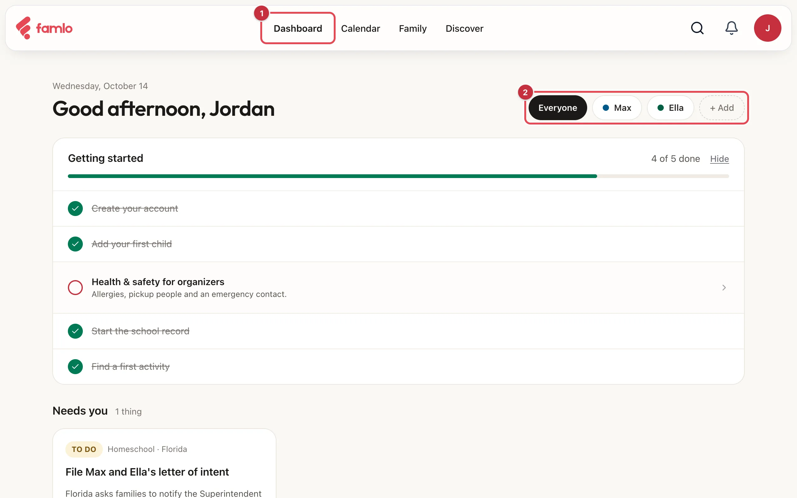 The Home page with Dashboard highlighted in the top bar and the Everyone, Max, Ella and + Add chips highlighted beside the greeting