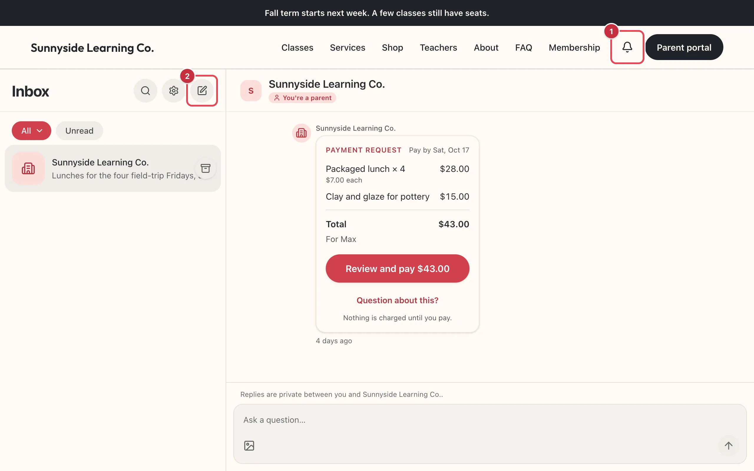 The Inbox on Sunnyside Learning Co.'s website, with the bell in the header highlighted as 1 and the new-message button beside Inbox highlighted as 2, and a conversation with Sunnyside Learning Co. open showing a payment request