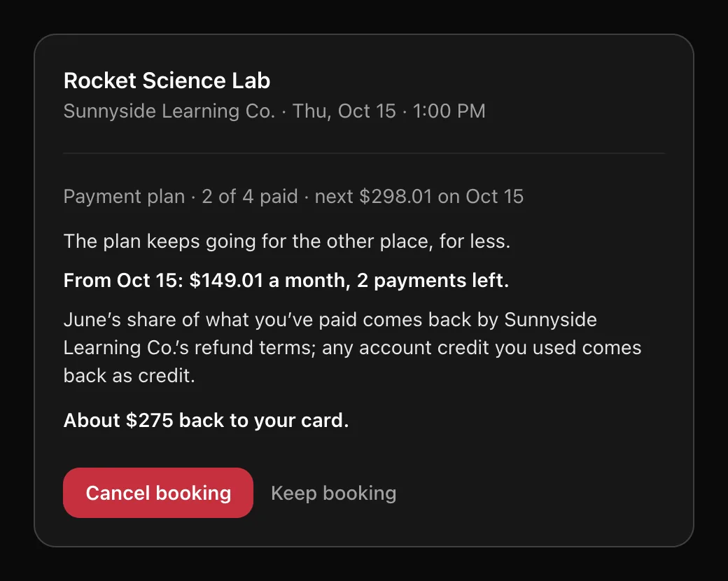 The Cancel booking screen for one child on a payment plan: the plan keeps going for the other place, for less, from Oct 15 at $149.01 a month with 2 payments left, and about $275 back to the card