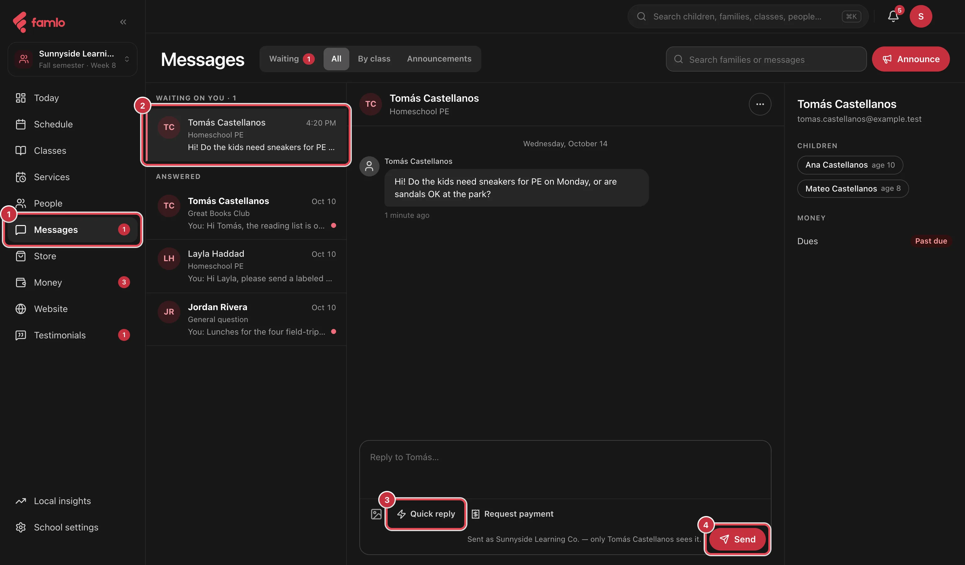 The console's Messages inbox with the Messages place, a waiting conversation from Tomás Castellanos about Homeschool PE, the Quick reply button and the Send button highlighted