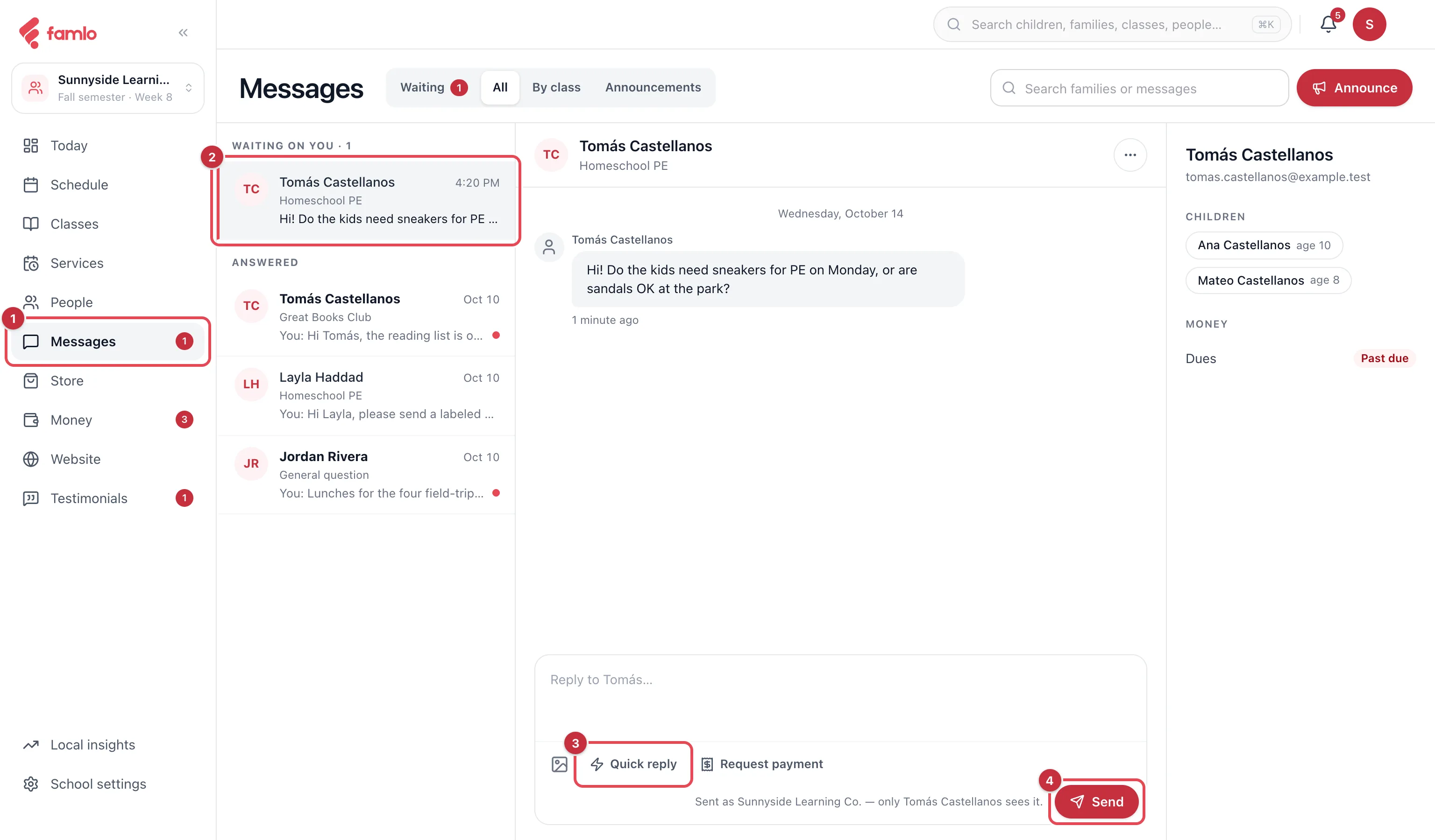 The console's Messages inbox with the Messages place, a waiting conversation from Tomás Castellanos about Homeschool PE, the Quick reply button and the Send button highlighted