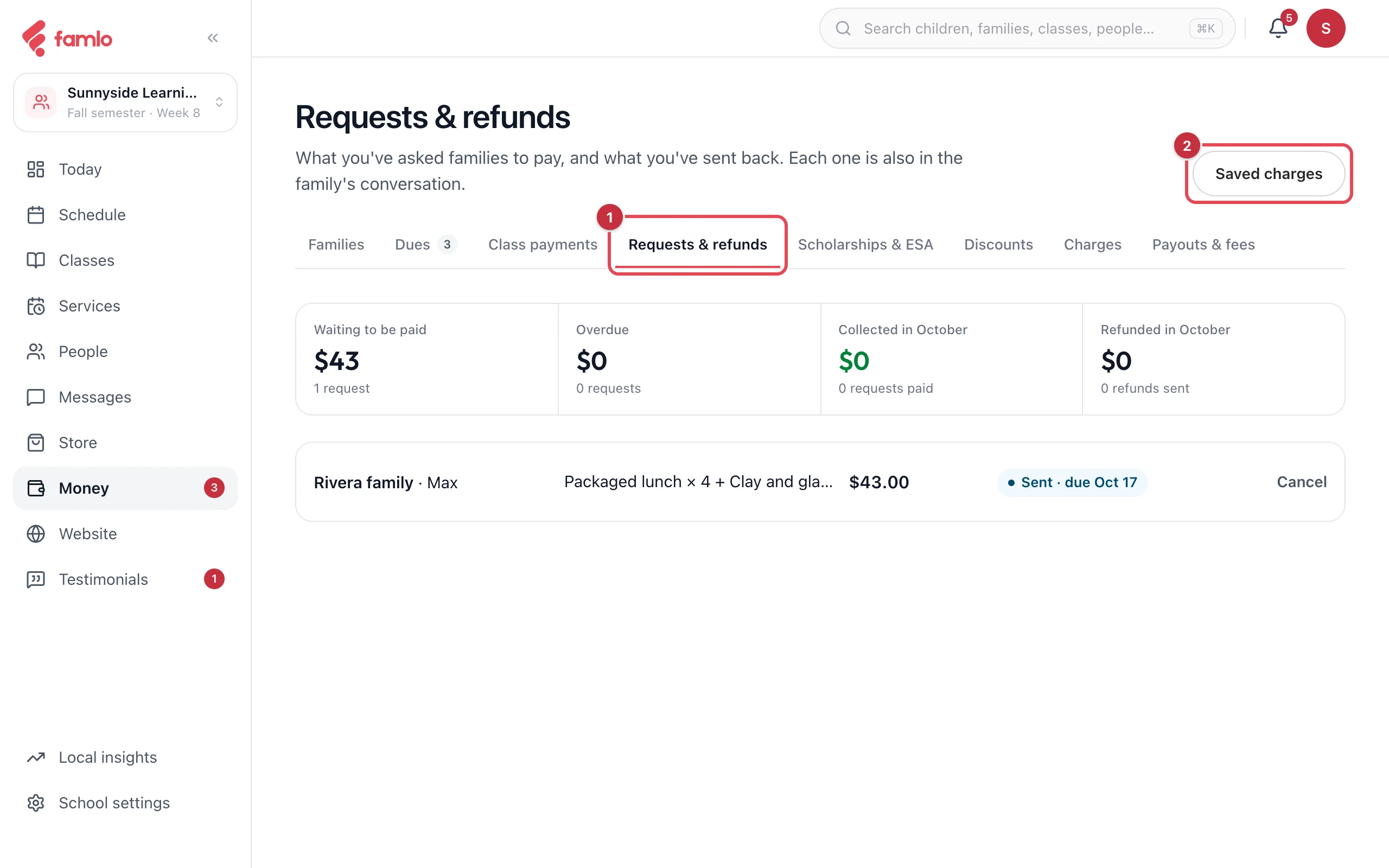 Money, Requests and refunds tab with the waiting, overdue, collected and refunded totals and one sent request due Oct 17, with the tab and Saved charges button numbered