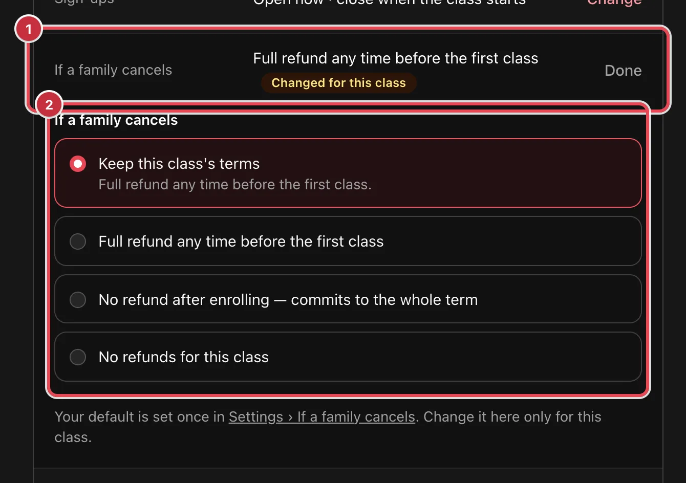 The class editor's If a family cancels row, open, with its policy choices highlighted
