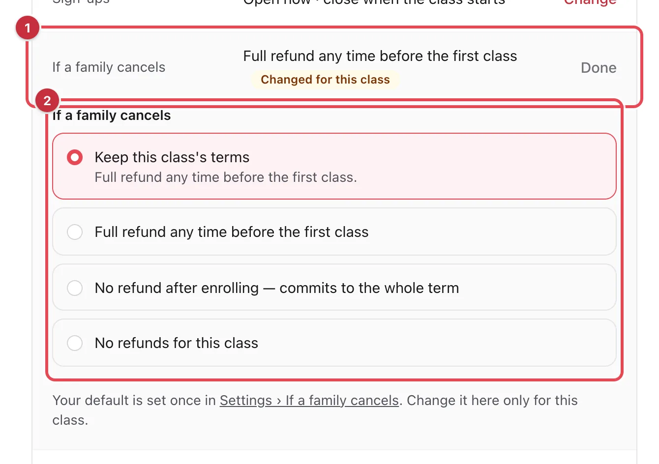 The class editor's If a family cancels row, open, with its policy choices highlighted