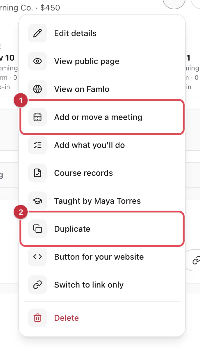 The class page's ••• menu with Add or move a meeting and Duplicate highlighted