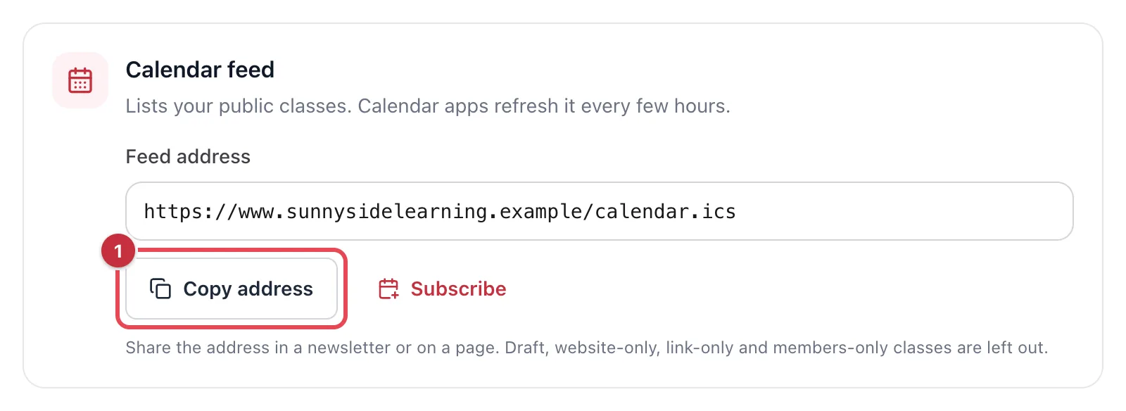 The Calendar feed card with the feed address and Copy address as 1, next to Subscribe
