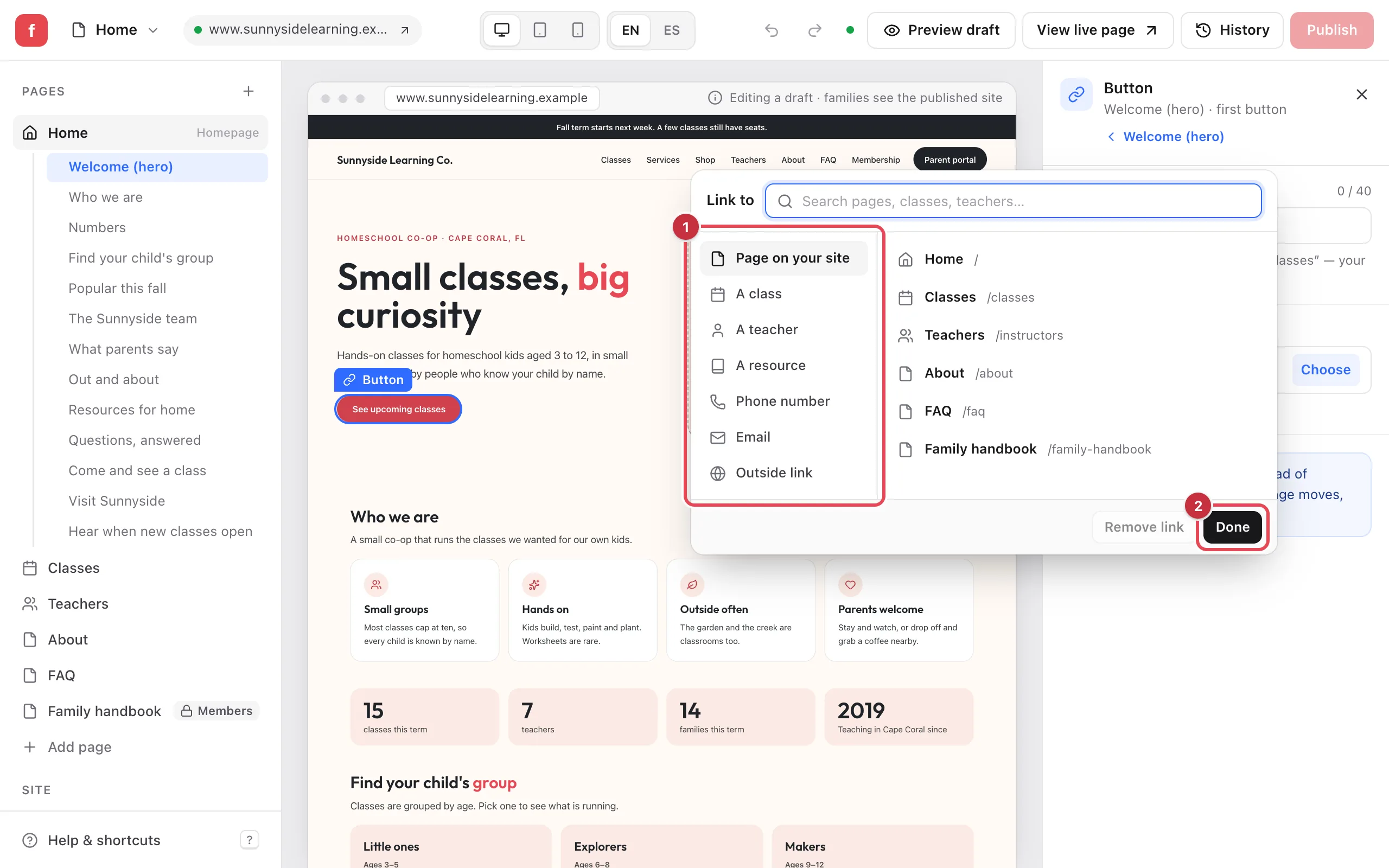 The Link to box, with the kinds of destination listed on the left as 1 (Page on your site, A class, A teacher, A resource, Phone number, Email, Outside link) and the Done button as 2