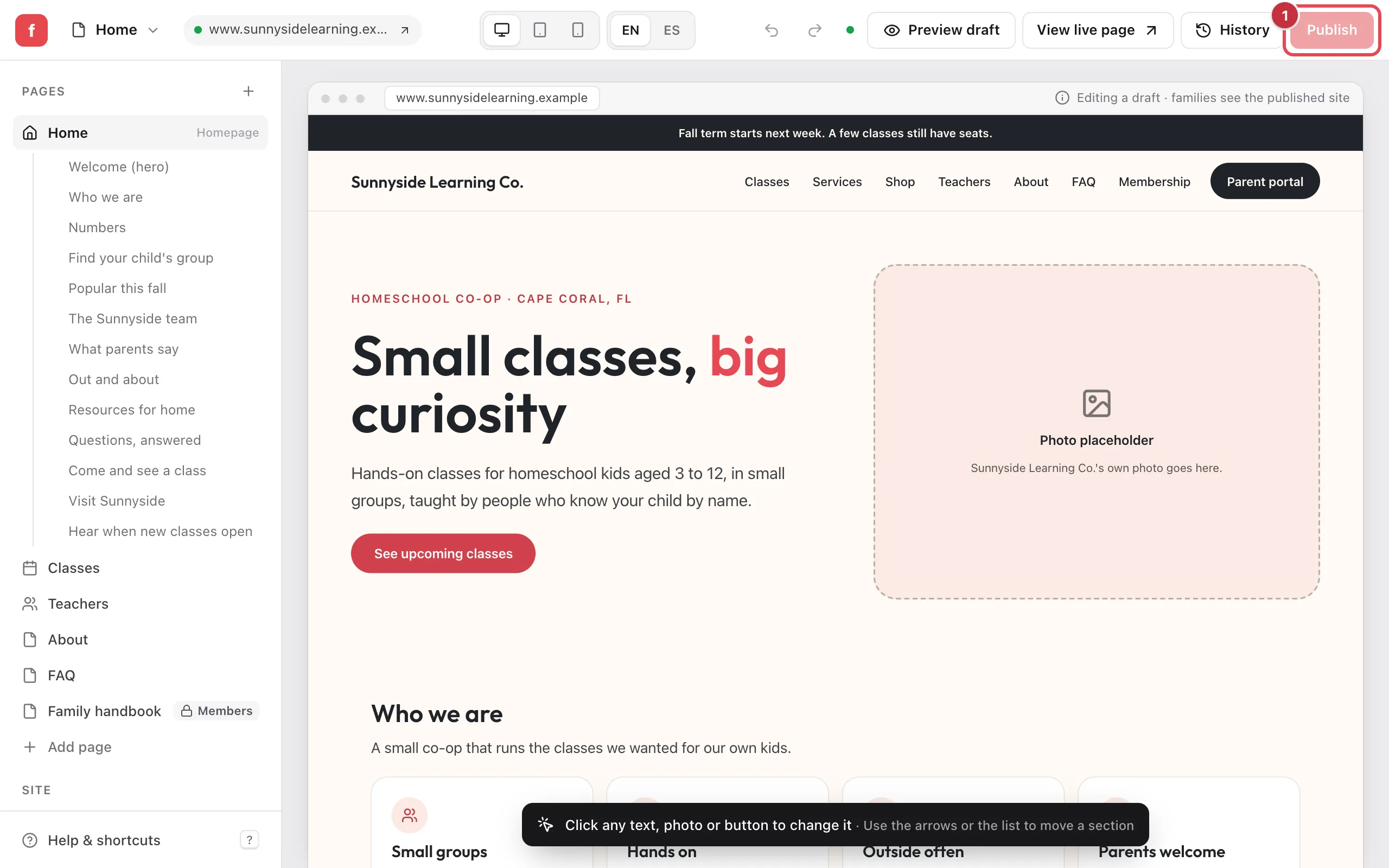 The on-page website editor showing Sunnyside Learning Co.'s homepage as a draft, with the note Editing a draft, families see the published site, and the Publish button highlighted as 1