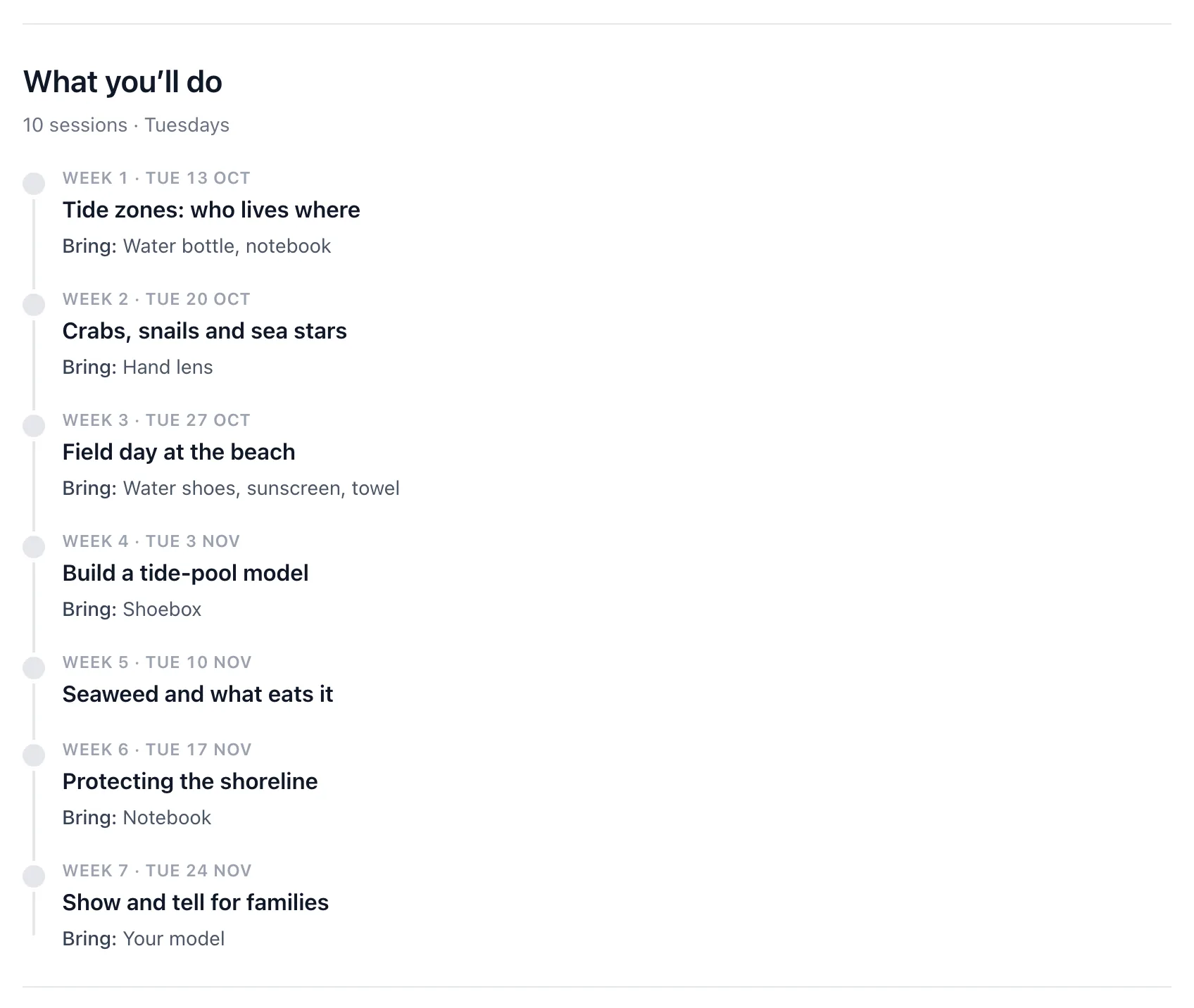 The What you'll do section on a class page, listing seven dated weeks, each with a title and what to bring